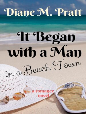cover image of It Began with a Man in a Beach Town